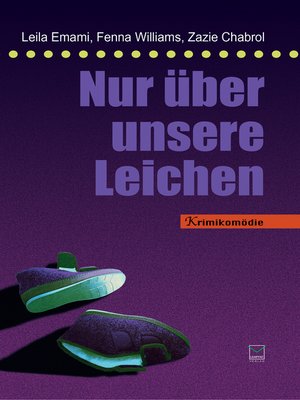 cover image of Nur über unsere Leichen